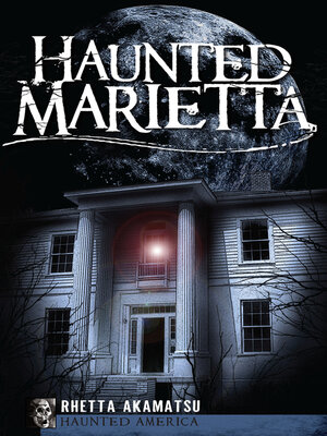 cover image of Haunted Marietta